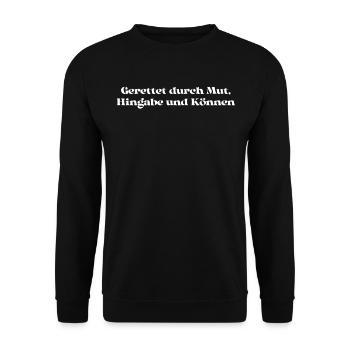 Feuerwehr - Gerettet durch Mut, Hingabe und - Unisex Pullover - Schwarz - Vorne - Alina (178cm) & Michal (187cm)