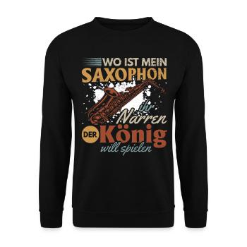 Where Is My Saxophone You Fools The King Want Saxo - Unisex Pullover - Schwarz - Vorne - Alina (178cm) & Michal (187cm)
