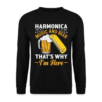 Harmonica Music And Beer That's Why Im Here Harmon - Unisex Pullover - Schwarz - Vorne - Alina (178cm) & Michal (187cm)
