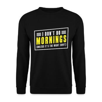 Night Shift Worker Graveyard Duty - Unisex Sweatshirt - black - Front - Alina (178cm) & Michal (187cm)