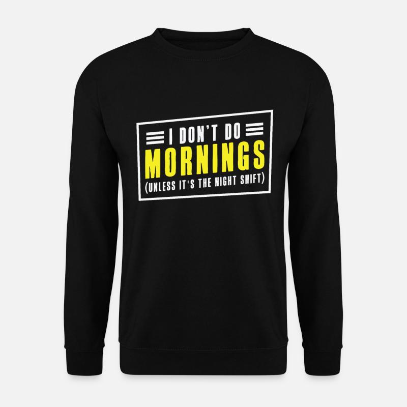 Nachtschichtarbeiterin Friedhofsdienst - Unisex Pullover - Schwarz