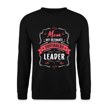 Mothers Day Super Mom Superhero Grandma Heroine - Unisex Sweatshirt - black - Front - Alina (178cm) & Michal (187cm)