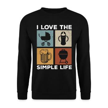 I Love The Simple Life - Happy Fathers Day - Unisex Sweatshirt - black - Front - Alina (178cm) & Michal (187cm)