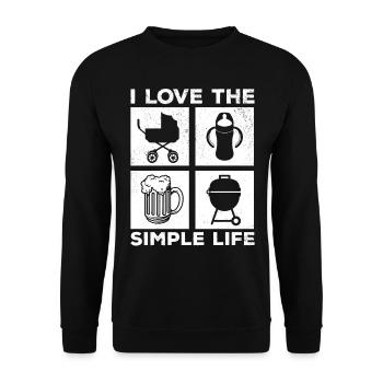 I Love The Simple Life - New Fathers Day - Unisex Pullover - Schwarz - Vorne - Alina (178cm) & Michal (187cm)