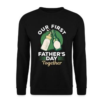 Happy Father's Day - Our First Father's Day Togeth - Unisex Pullover - Schwarz - Vorne - Alina (178cm) & Michal (187cm)
