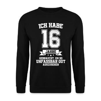 16. Geburtstag Geschenk Habe 16 Jahre Gebraucht - Unisex Pullover - Schwarz - Vorne - Alina (178cm) & Michal (187cm)