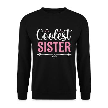 Beste Schwester Aller Zeiten Sisterhood - Unisex Pullover - Schwarz - Vorne - Alina (178cm) & Michal (187cm)