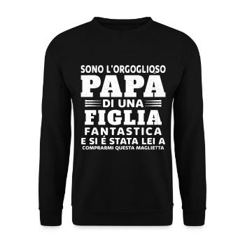 Je suis le fier père d'une fille extraordinaire - Sweat-shirt Unisexe - noir - Devant - Alina (178cm) & Michal (187cm)