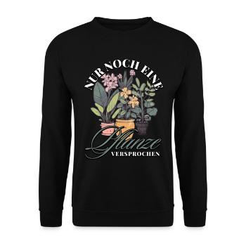 Nur noch eine Pflanze Versprochen: Naturfreunde - Unisex Pullover - Schwarz - Vorne - Alina (178cm) & Michal (187cm)