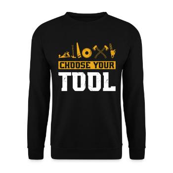 Choose Your Tool - Woodworkers Equipment & Joinery - Unisex Sweatshirt - black - Front - Alina (178cm) & Michal (187cm)