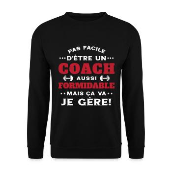 Coach Formidable Je Gère Idée Cadeau Humour - Sweat-shirt Unisexe - noir - Devant - Alina (178cm) & Michal (187cm)