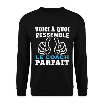 Coach parfait - Humour Cadeau pour coach sportif - Sweat-shirt Unisexe - noir - Devant - Alina (178cm) & Michal (187cm)