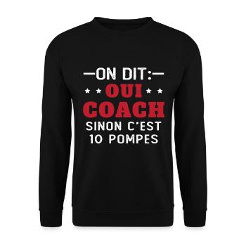 On Dit Oui Coach Humour Coaching Sportif Cadeau - Sweat-shirt Unisexe - noir - Devant - Alina (178cm) & Michal (187cm)