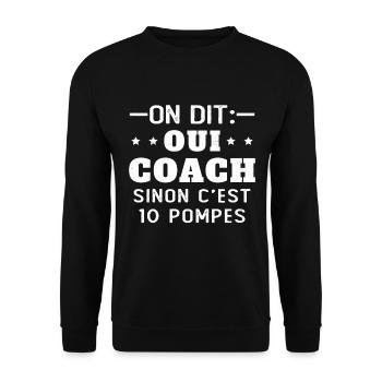 On Dit Oui Coach Humour Coaching Sportif Cadeau - Sweat-shirt Unisexe - noir - Devant - Alina (178cm) & Michal (187cm)
