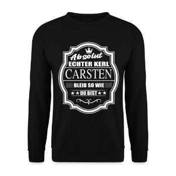 Absolut Echter Kerl Carsten Bleib So Wie Du Bist - Unisex Pullover - Schwarz - Vorne - Alina (178cm) & Michal (187cm)