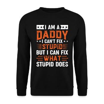 Drôle de fête des pères - Je suis un papa que je ne peux pas réparer Stup - Sweat-shirt Unisexe - noir - Devant - Alina (178cm) & Michal (187cm)