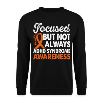 focused, but not always - Unisex Sweatshirt - black - Front - Alina (178cm) & Michal (187cm)