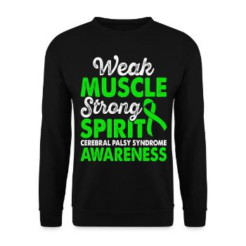 Weak muscle strong mind awareness of the - Unisex Sweatshirt - black - Front - Alina (178cm) & Michal (187cm)