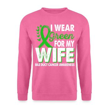 Wear green for wife bile duct cancer - Unisex Sweatshirt - pink - Front
