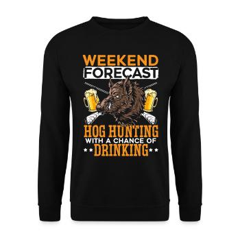 Weekend forecast pig hunting with the prospect of - Unisex Sweatshirt - black - Front - Alina (178cm) & Michal (187cm)