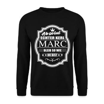 Absolut Echter Kerl Marc Bleib So Wie Du Bist - Unisex Pullover - Schwarz - Vorne - Alina (178cm) & Michal (187cm)