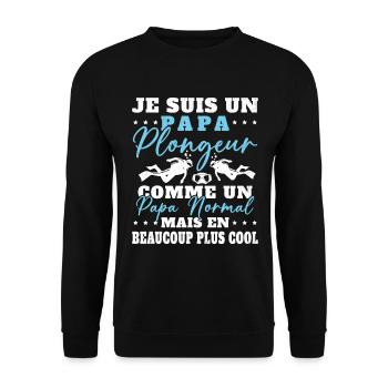 Papa Plongeur Cadeau Humour Fête des Pères Plongée - Sweat-shirt Unisexe - noir - Devant - Alina (178cm) & Michal (187cm)