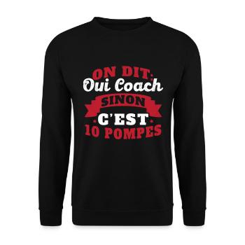 On Dit Oui Coach Humour Coaching Sportif Cadeau - Sweat-shirt Unisexe - noir - Devant - Alina (178cm) & Michal (187cm)