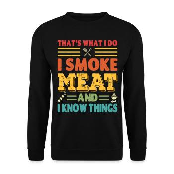 C’est ce que je fais, je fume de la viande et je sais des choses - Sweat-shirt Unisexe - noir - Devant - Alina (178cm) & Michal (187cm)