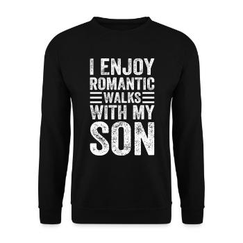 I Enjoy Romantic Walks With My Son - Son And Dad F - Unisex Pullover - Schwarz - Vorne - Alina (178cm) & Michal (187cm)