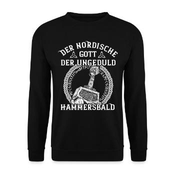 Hammersbald - Lustiger Wikinger Spruch mit Hammer - Unisex Pullover - Schwarz - Vorne - Alina (178cm) & Michal (187cm)