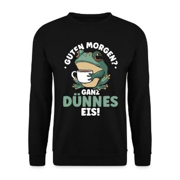 Guten Morgen Ganz dünnes Eis - Unisex Pullover - Schwarz - Vorne - Alina (178cm) & Michal (187cm)
