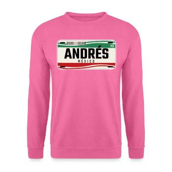 Andres Plaques de véhicule mexicaines personnalisées w nom - Sweat-shirt Unisexe - rose - Devant