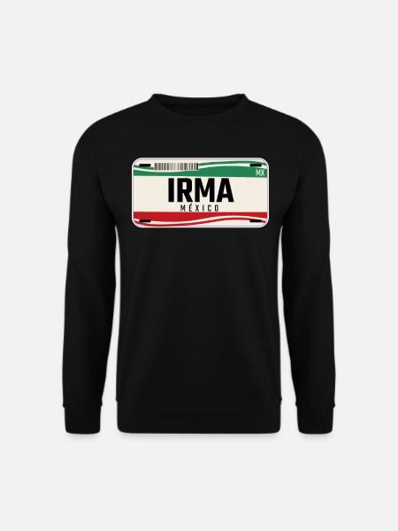 Irma Personalisierte mexikanische Fahrzeugkennzeichen mit Namen - Unisex Pullover - Schwarz