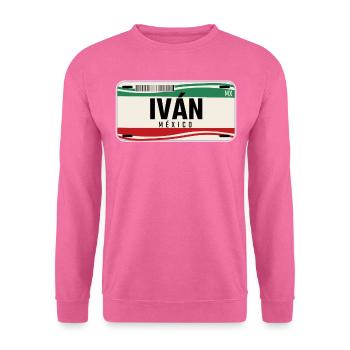 Ivan Personalisierte mexikanische Fahrzeugkennzeichen mit Namen - Unisex Pullover - Pink - Vorne