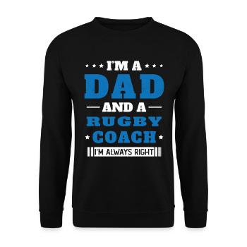 Dad and a Rugby Coach Gift Humor - Unisex Sweatshirt - black - Front - Alina (178cm) & Michal (187cm)