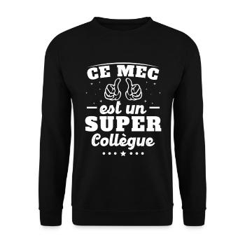 ce mec est un super collègue - Sweat-shirt Unisexe - noir - Devant - Alina (178cm) & Michal (187cm)