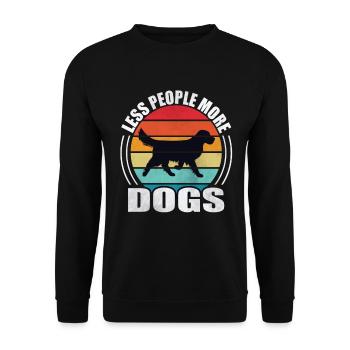 Less People More Dogs - Unisex Pullover - Schwarz - Vorne - Alina (178cm) & Michal (187cm)