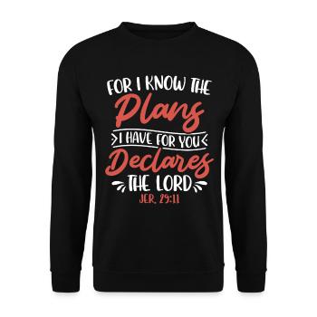 Parce que je connais les plans du verset biblique croient Jésus - Sweat-shirt Unisexe - noir - Devant - Alina (178cm) & Michal (187cm)