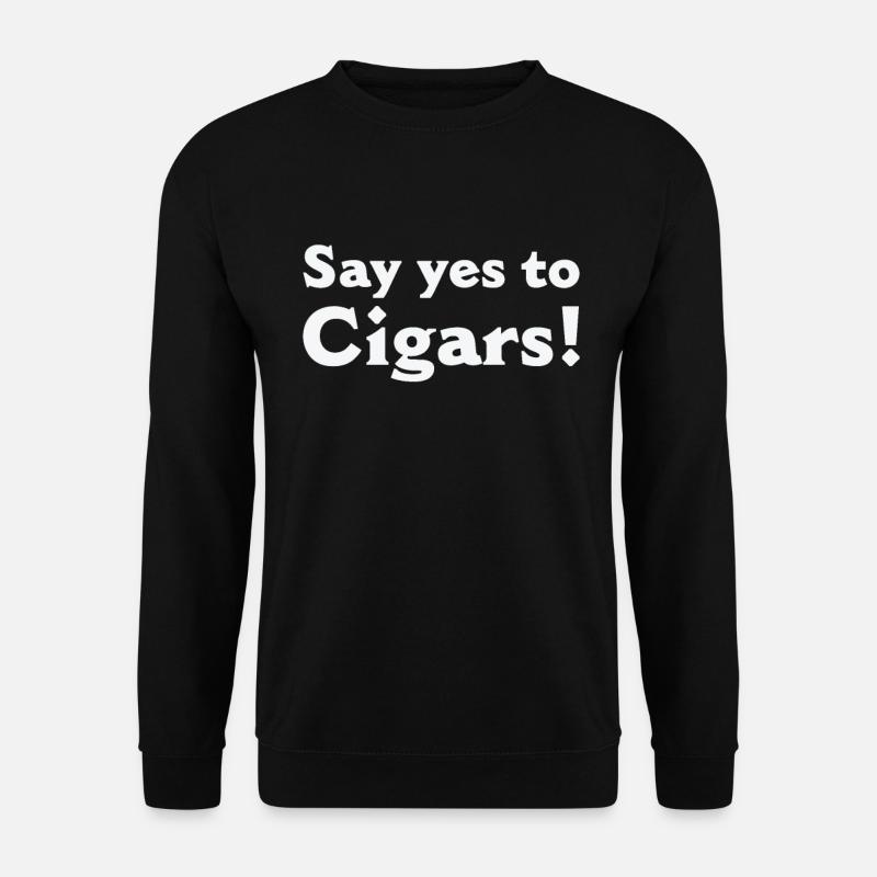 Cigar Smoking Cigars Smoker - Unisex Sweatshirt - black