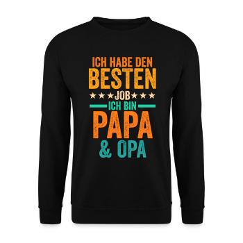 Ich Habe Den Besten Job Ich Bin Papa Und Opa - Unisex Pullover - Schwarz - Vorne - Alina (178cm) & Michal (187cm)