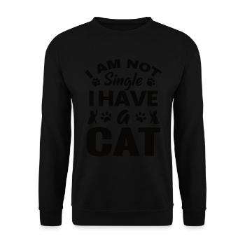 I Am Not Single I Have A Cat - Unisex Sweatshirt - black - Front - Alina (178cm) & Michal (187cm)