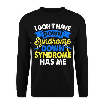 Don't Have Down Syndrome Awareness Month Yellow - Unisex Sweatshirt - black - Front - Alina (178cm) & Michal (187cm)
