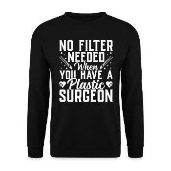 Plastic surgeon No filter required - Unisex Sweatshirt - black - Front - Alina (178cm) & Michal (187cm)