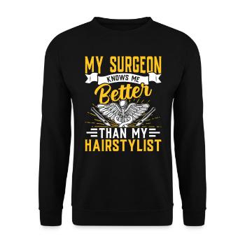 Plastic surgeon knows me better Expert in - Unisex Sweatshirt - black - Front - Alina (178cm) & Michal (187cm)
