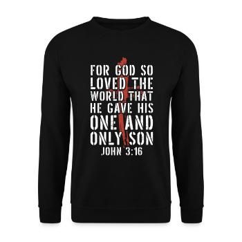 'Cause God Loved the World Bible Verse - Unisex Sweatshirt - black - Front - Alina (178cm) & Michal (187cm)