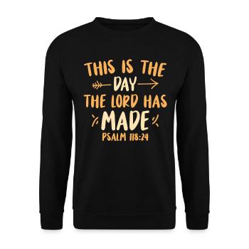 This is the day that the Lord has made - Unisex Sweatshirt - black - Front - Alina (178cm) & Michal (187cm)