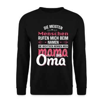 Mama und Oma - Unisex Pullover - Schwarz - Vorne - Alina (178cm) & Michal (187cm)