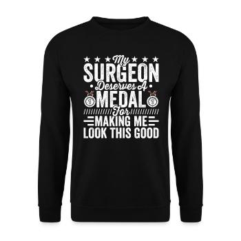 Plastic surgeon deserves medal - Unisex Sweatshirt - black - Front - Alina (178cm) & Michal (187cm)