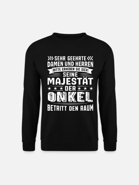 Onkel Geburtstag Onkel Sprüche Onkel Geschenke - Unisex Pullover - Schwarz