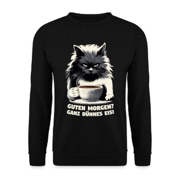 Guten Morgen? Ganz Dünnes Eis Schwarze Katze - Unisex Pullover - Schwarz - Vorne - Alina (178cm) & Michal (187cm)